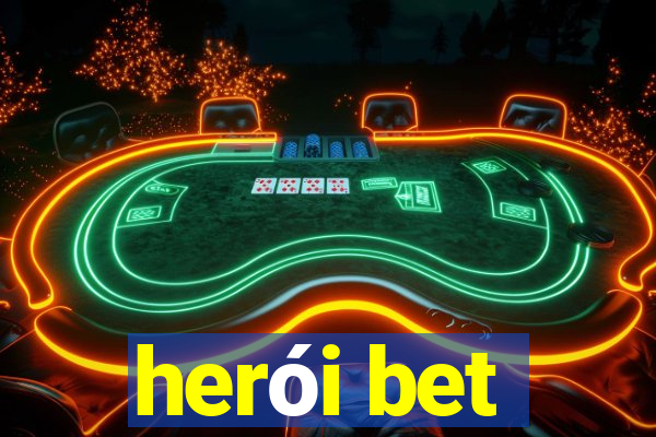 herói bet