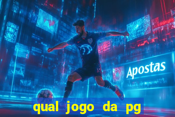 qual jogo da pg ta pagando agora