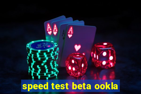 speed test beta ookla