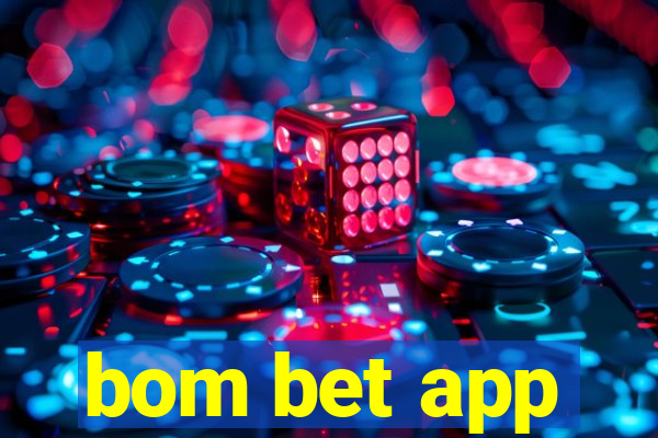 bom bet app