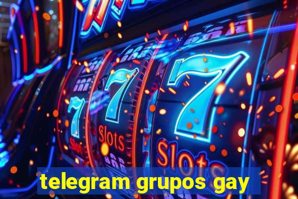 telegram grupos gay