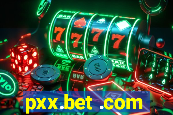 pxx.bet .com