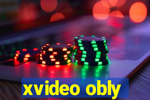 xvideo obly