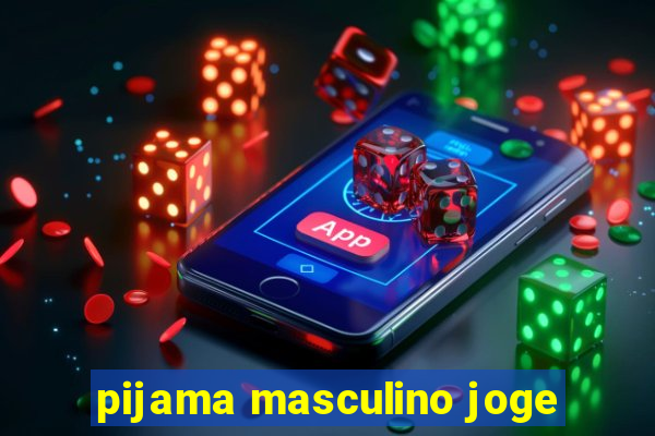 pijama masculino joge