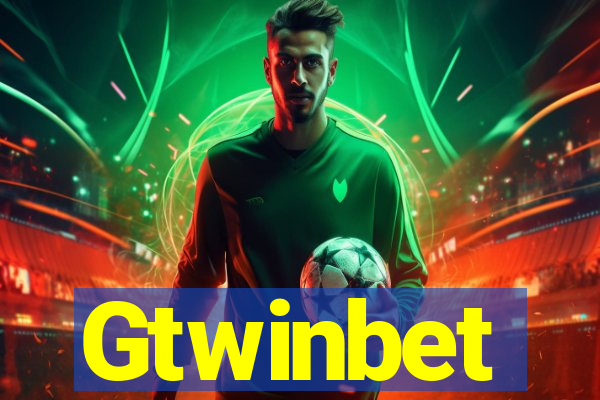 Gtwinbet