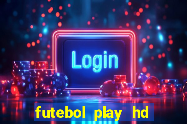 futebol play hd s?o paulo