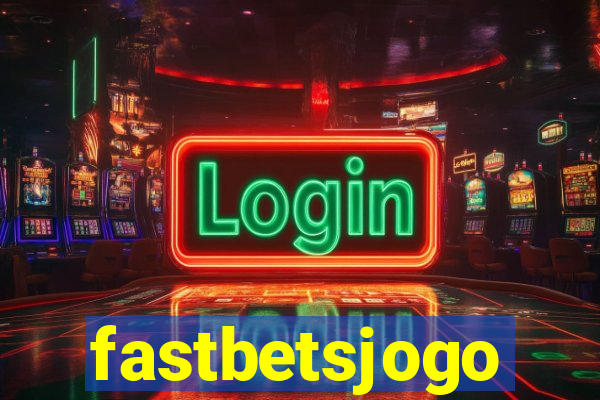 fastbetsjogo