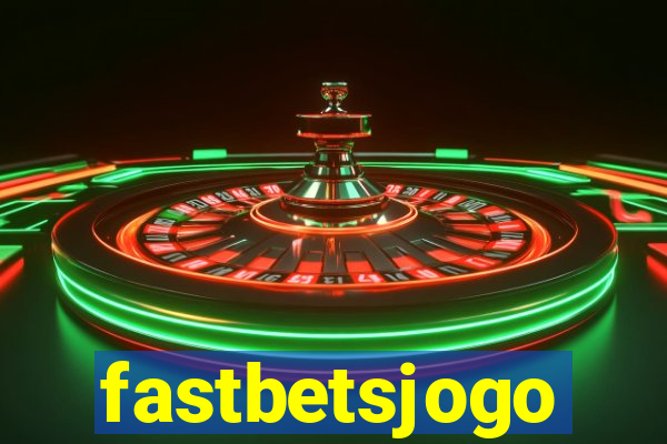 fastbetsjogo