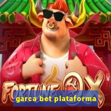 garca bet plataforma