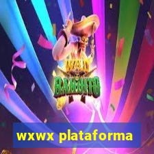 wxwx plataforma