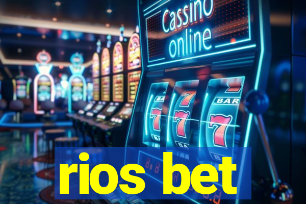 rios bet