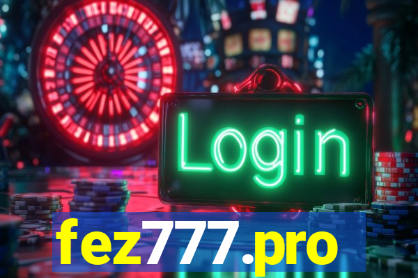 fez777.pro