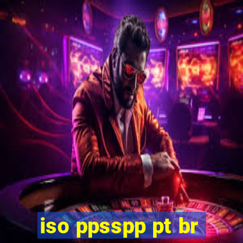 iso ppsspp pt br