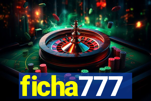 ficha777