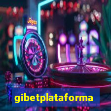 gibetplataforma