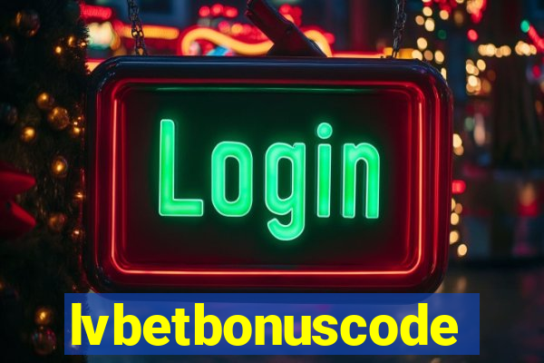 lvbetbonuscode