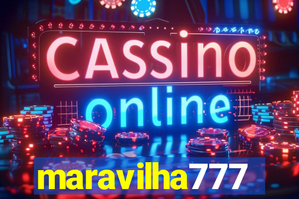 maravilha777