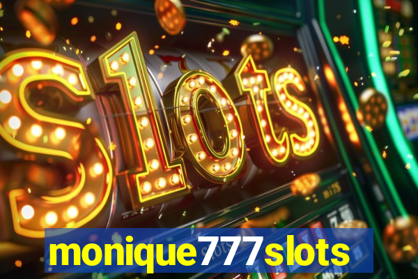 monique777slots