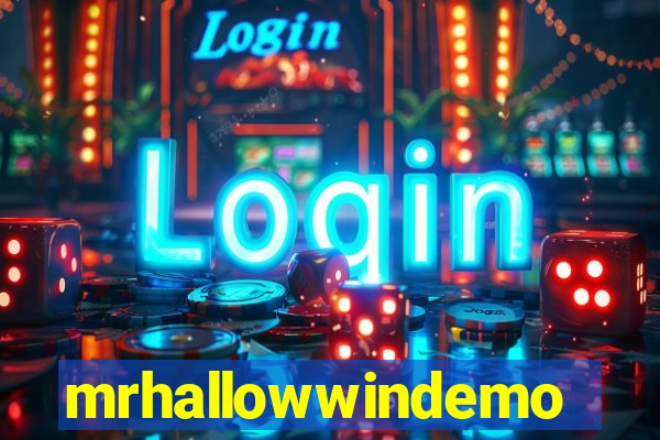 mrhallowwindemo