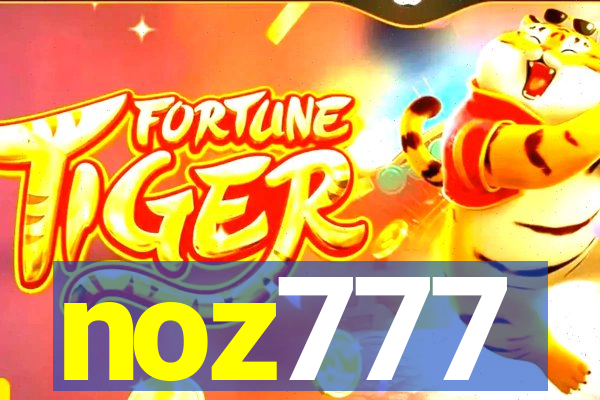 noz777