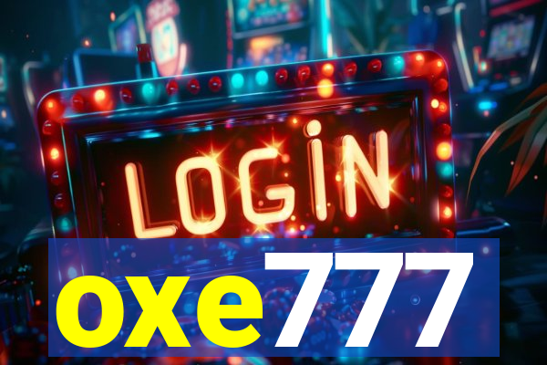 oxe777