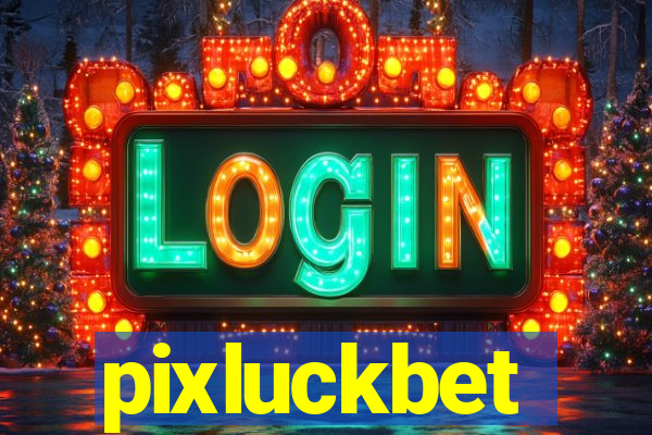 pixluckbet