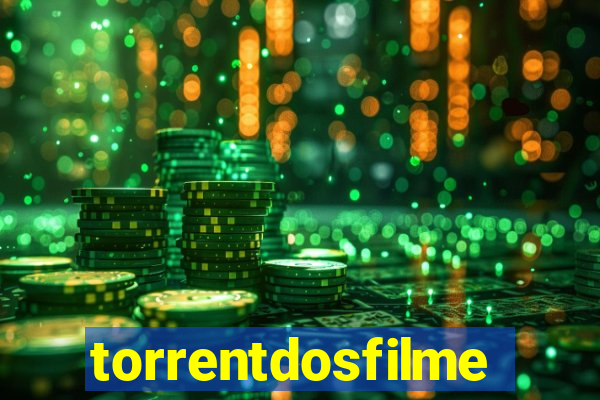 torrentdosfilmeshd