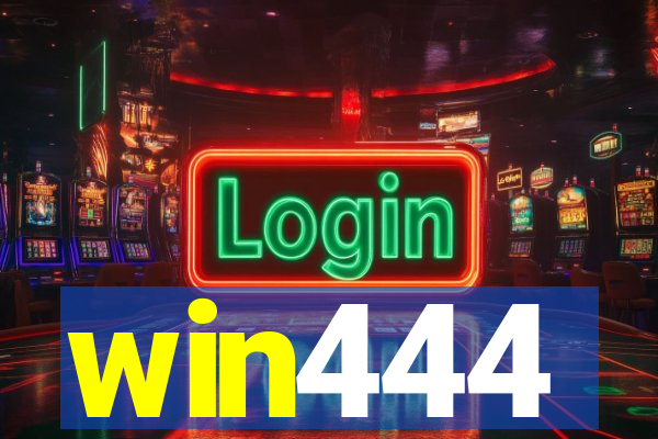 win444