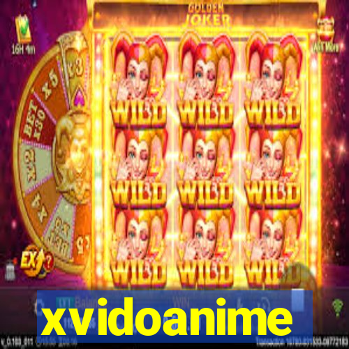 xvidoanime