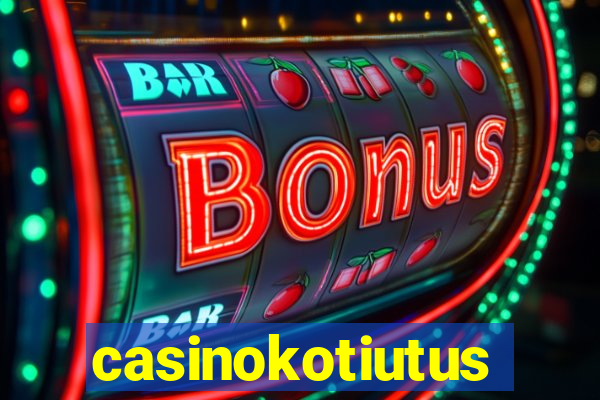 casinokotiutus