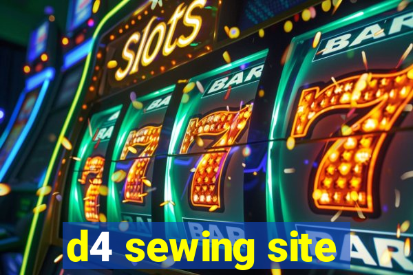 d4 sewing site