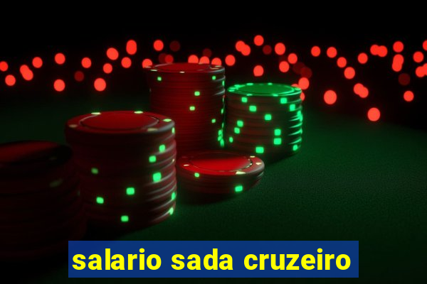 salario sada cruzeiro