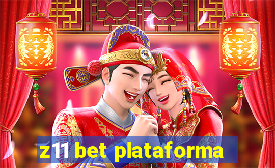 z11 bet plataforma