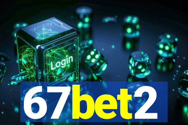 67bet2