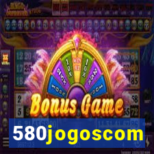 580jogoscom