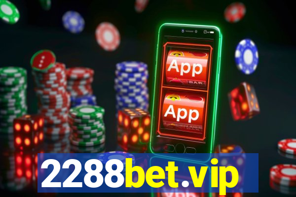 2288bet.vip