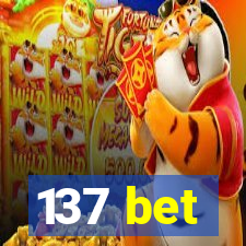 137 bet