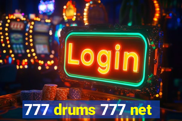 777 drums 777 net