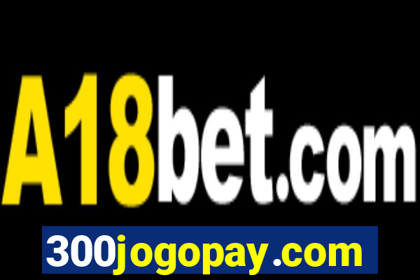 300jogopay.com