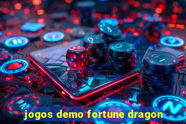 jogos demo fortune dragon