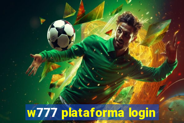 w777 plataforma login