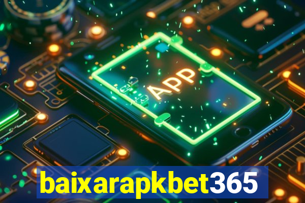 baixarapkbet365