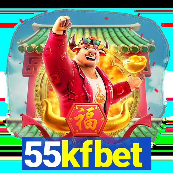 55kfbet