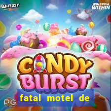 fatal motel de nova mutum