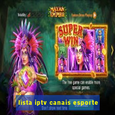 lista iptv canais esporte