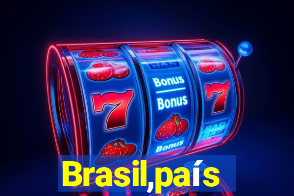 Brasil,país