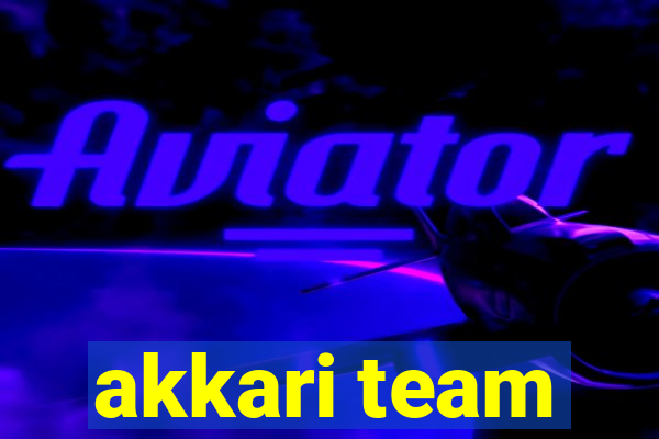 akkari team