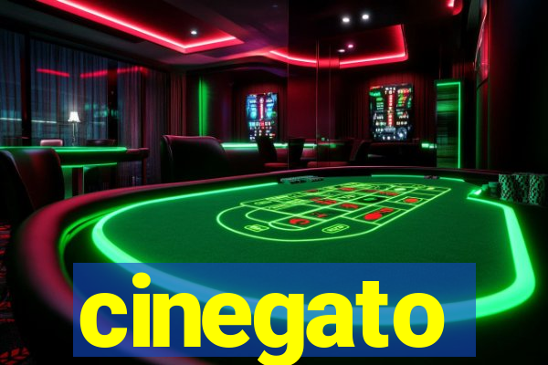 cinegato