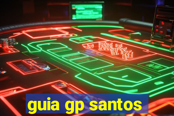 guia gp santos