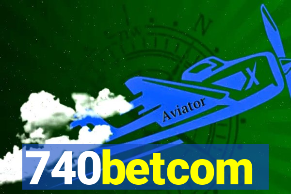 740betcom